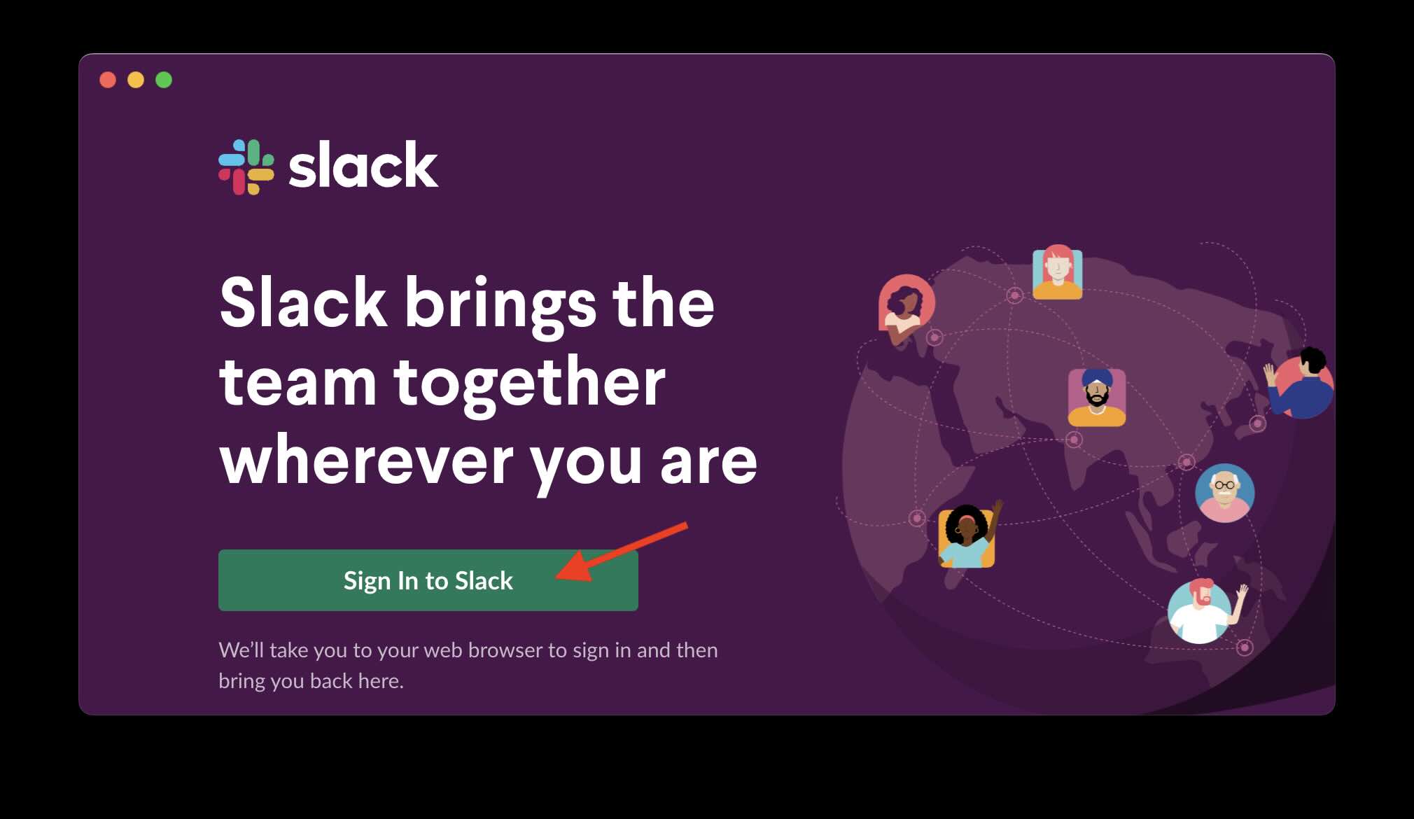 Sign in to Slack on Mac Screen